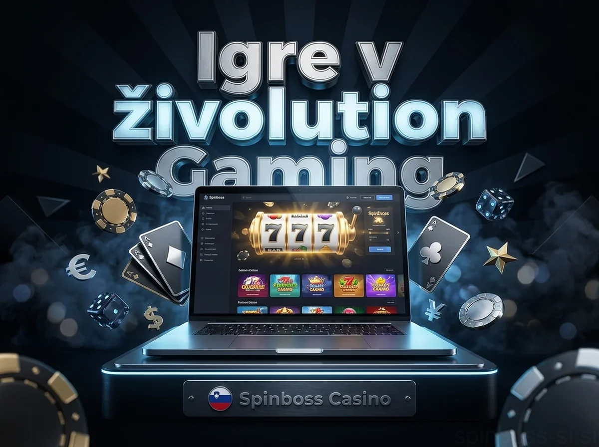 Igre v živoEvolution Gaming